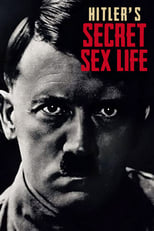 Poster for Hitler's Secret Sex Life