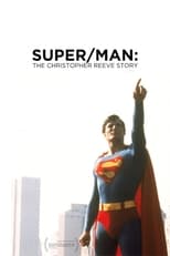 Poster for Super/Man: The Christopher Reeve Story