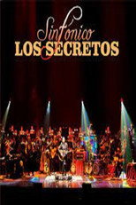 Los Secretos – Sinfónico poster