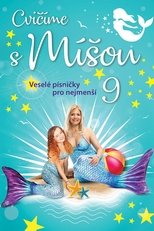 Cvičíme s Míšou 9 poster