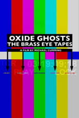 Poster for Oxide Ghosts: The Brass Eye Tapes