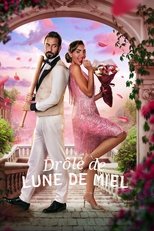 Drôle de lune de miel en streaming – Dustreaming