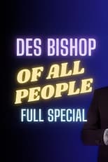 Poster for Des Bishop: Of All People