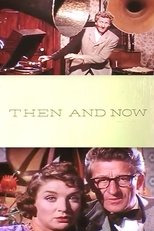 Poster for Then and Now