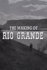 Poster for The Making of 'Rio Grande' 