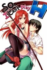 So, I Can't Play H! poster image