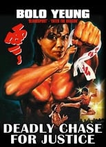 Poster for Deadly Chase for Justice