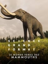 Poster for Le monde perdu des mammouths 