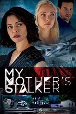 Poster for My Mother's Stalker