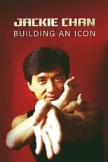 Poster for Jackie Chan: Building an Icon 