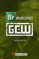 Poster for Breaking GCW 2024 