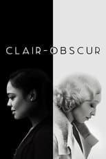 Clair-obscur serie streaming