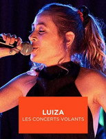 Luiza - Les Concerts Volants
