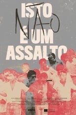 Poster for Isto (não) é um Assalto 