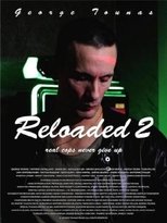 Ver Reloaded 2 (2024) Online