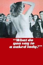 Poster for What Do You Say to a Naked Lady