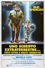 Poster di Uno sceriffo extraterrestre... poco extra e molto terrestre