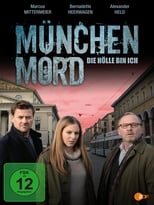 München Mord - Die Hölle bin ich (2014)