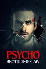 Poster for Psycho Brother-In-Law 