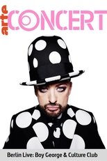 Poster for Boy George & Culture Club - Berlin Live 