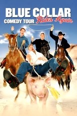 Blue Collar Comedy Tour Rides Again poster movie