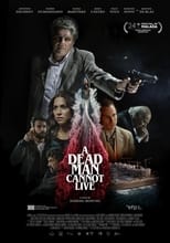 Poster for A Dead Man Cannot Live