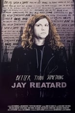 Poster for Better Than Something: Jay Reatard