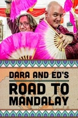 Poster for Dara & Ed's Road to Mandalay