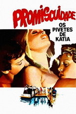 Promiscuity, the Street Kids of Katia (1984)