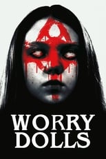 VER Worry Dolls (2016) Online Gratis HD