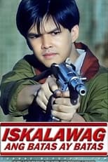 Poster for Iskalawag: Ang Batas Ay Batas 