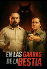 En Las Garras De La Bestia (2021)