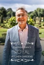 Poster for Raymond Blanc's Royal Kitchen Gardens