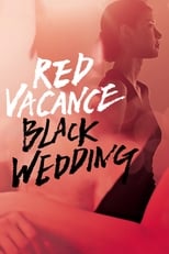 Poster for Red Vacance Black Wedding