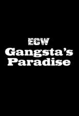 Poster for ECW Gangsta's Paradise