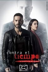 Poster for Contra El Tiempo