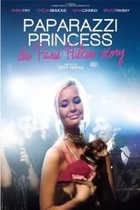 Poster for Paparazzi Princess: The Paris Hilton Story 