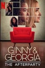 Ginny & Georgia – The Afterparty (2021)