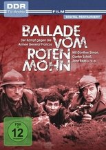 Poster for Ballade vom roten Mohn