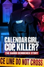 Poster for Calendar Girl, Cop, Killer? The Bambi Bembenek Story