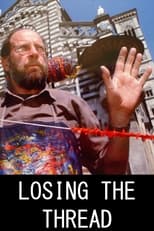 Poster for Losing the Thread