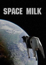 Space Milk poster