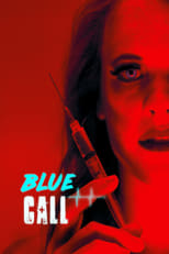 Blue Call serie streaming