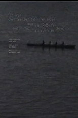 Poster for I was in Cologne all summer