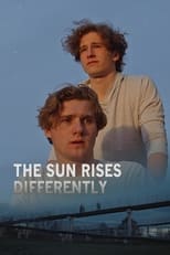 Poster for The Sun Rises Differently