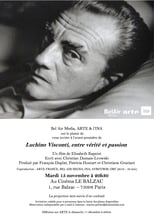 Luchino Visconti: Between Truth and Passion (2016)