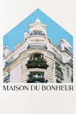 Poster di Maison du Bonheur