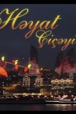 Həyat çiçəyi poster