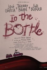 Poster for In the Bottle 