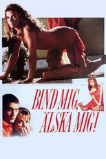 Bind mig, älska mig!